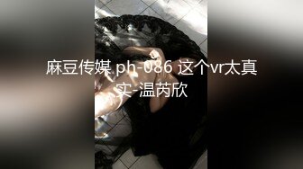 性欲很强悍的少妇，先口交，在女上啪啪玩肛交