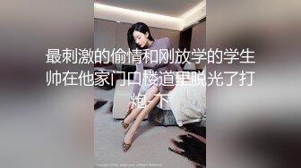 【情侣泄密大礼包】多位反差女友的真实面目被曝光（9位美女良家出镜）